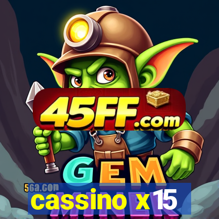 cassino x15